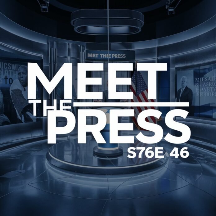 meet the press s76e46